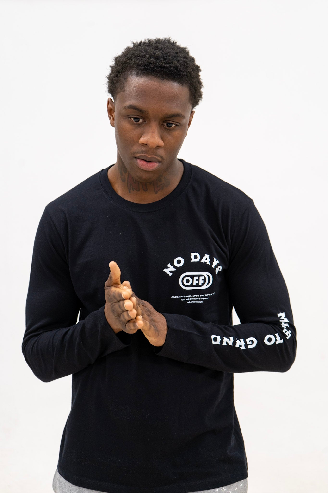 NO DAYZ OFF (LONG SLEEVE T SHIRT)